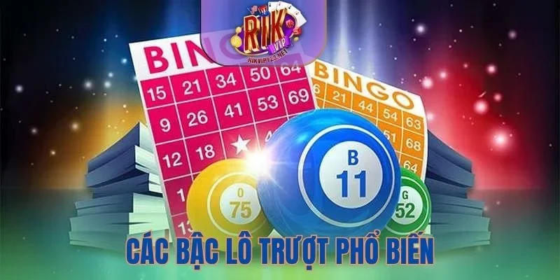 Các bậc lô trượt phổ biến