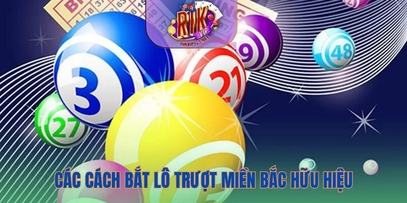 Các cách bắt lô trượt hữu hiệu