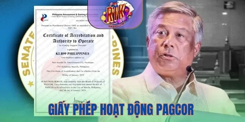 Giấy phép hoạt động PAGCOR khẳng định uy tín của Rikvip