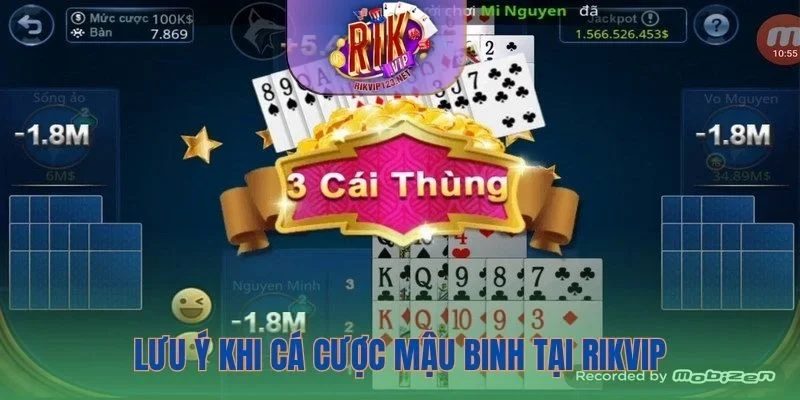 Lưu ý khi cá cược Mậu Binh tại Rikvip